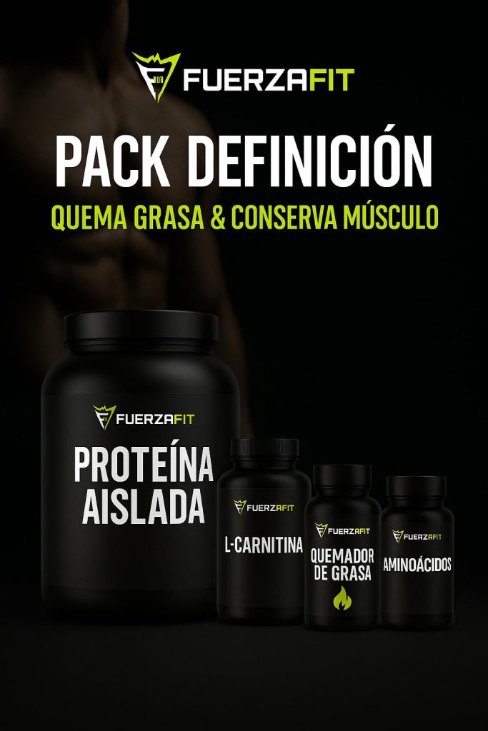 Pack Definición Quema Grasa y Conserva Múculo - Fuerza Fit Gym